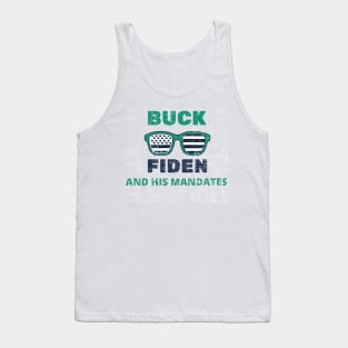 Buck Fiden And His Mandates - American Flag Glasses Gift Tank Top